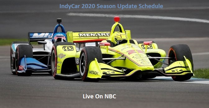 Indycar 2020 update schedule