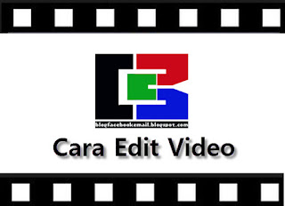 Belajar cara edit video