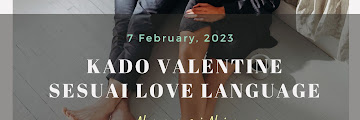 5 Ide Kado Berdasarka n Love Language Untuk Rayakan Valentine Bersama Pasangan
