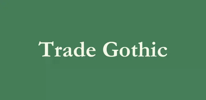 trade gothic top fonts for microsoft excel users on canva