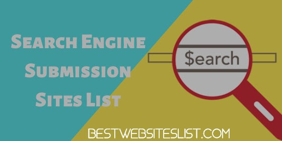 Search Engine Submission Sites List