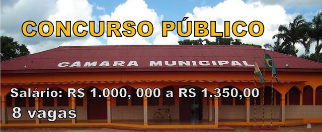 Câmara Municipal de Plácido de Castro  abre concurso com salários até R$ 1.350,00