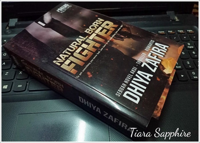 Natural Born Fighter by Dhiya Zhafira | Book Review
