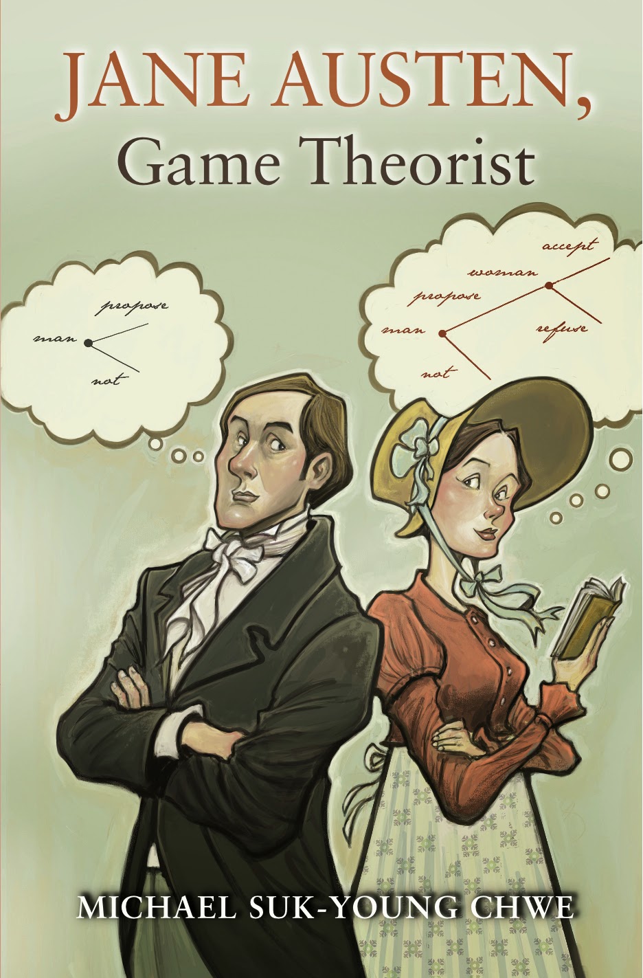 Jane Austen, Game Theorist - Michael Chwe