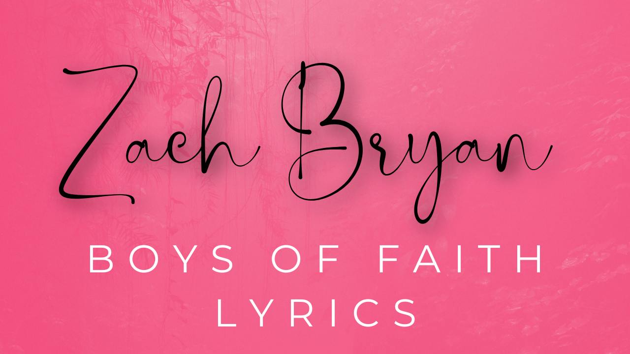 Boys of faith lyrics