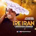 Adeyinka Alaseyori – Ire Iran