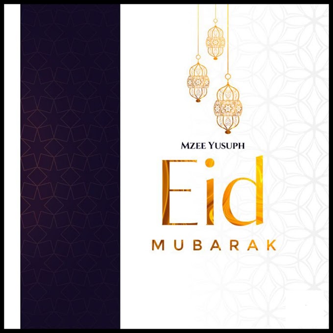 AUDIO | Mzee Yusuph - Eid Mubarak | Download