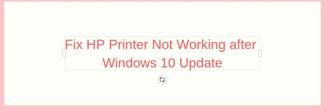 hp printer not working after window 10 update
