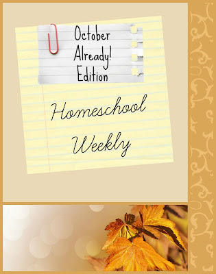 Homeschool Weekly - October Already! Edition on Homeschool Coffee Break @ kympossibleblog.blogspot.com