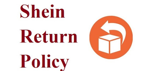 Shein Return Policy