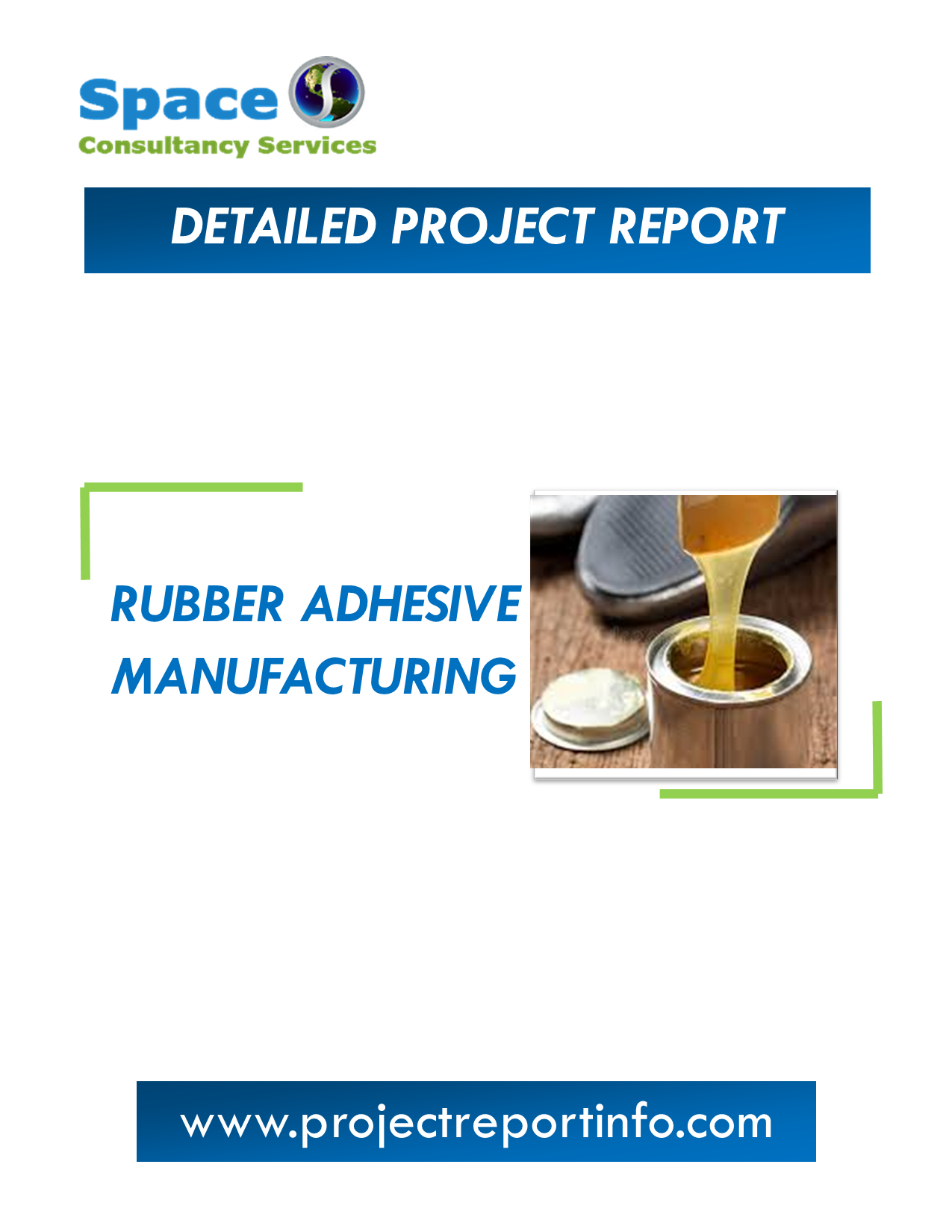 Project Report on Rubber Adhesive Manufacturing