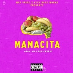 Moz pride - Mamacita (2019)