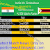 India vs- zimbabwe 2013 July matchs  date idian matchs date in chart  matchs date schedulae  5 odi match series 