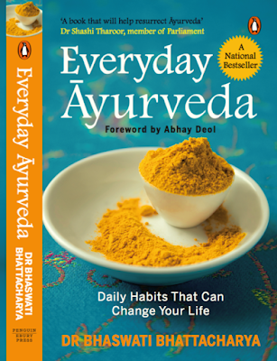 Everyday Ayurveda Bhaswati Bhattacharya