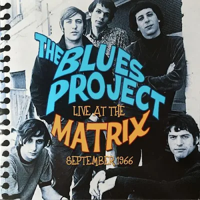 the-blues-project-live-at-the-matrix