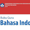 Buku Bahasa Indonesia Kelas 9 Kurikulum 2013 Revisi 2018 Pegangan Guru Dan Siswa