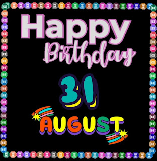 Happy belated Birthday of  31st August  video download