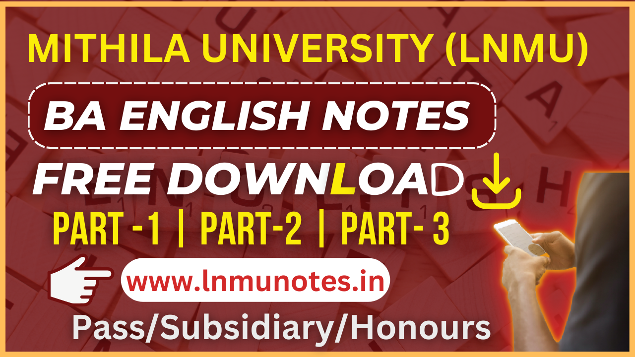 LNMU BA Part 1, Part 2, Part 3 English Notes Download