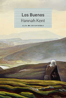 Los buenos / Hannah Kent