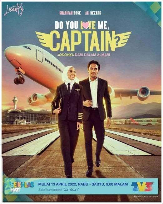 Do You Love Me Captain? (TV3) | Sinopsis Drama