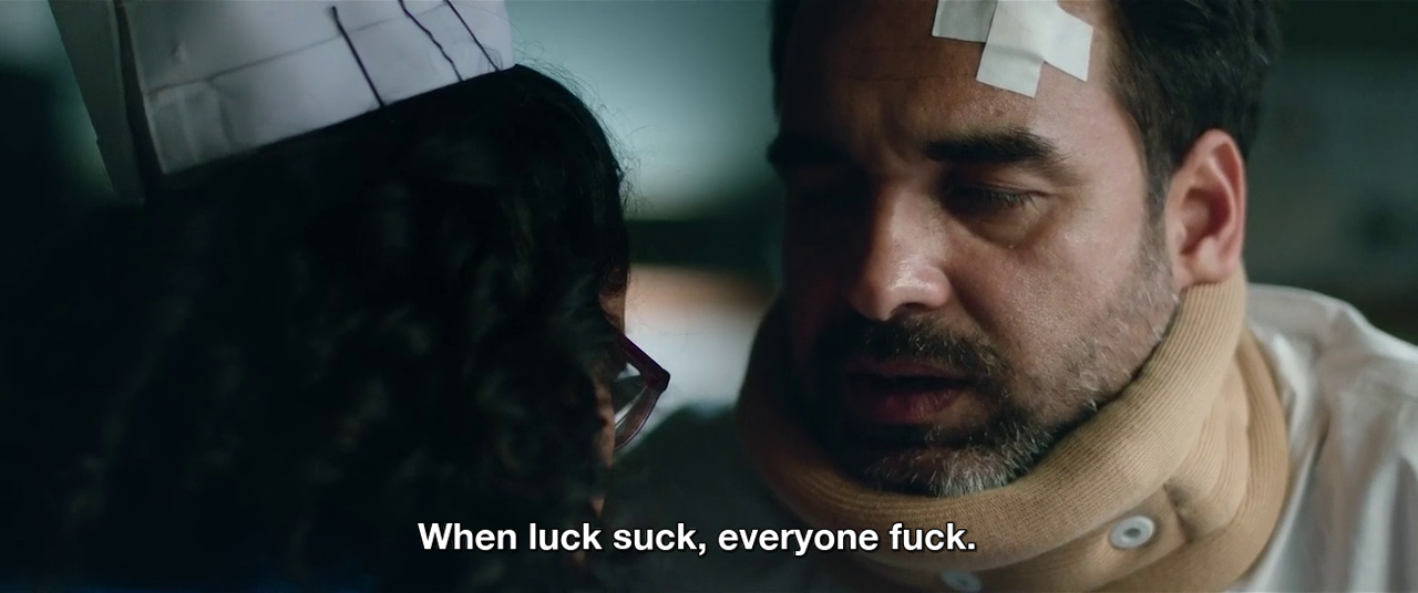 Ludo Movie Quote "When luck suck, everyone fuck."