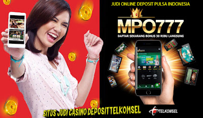 Situs judi Casino android pakai pulsa Telkomsel, mpo777, mpo777.com
