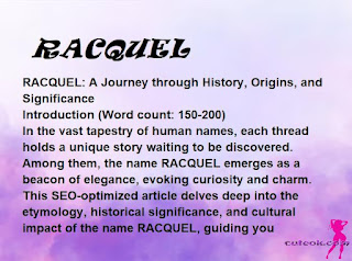 meaning of the name "RACQUEL"