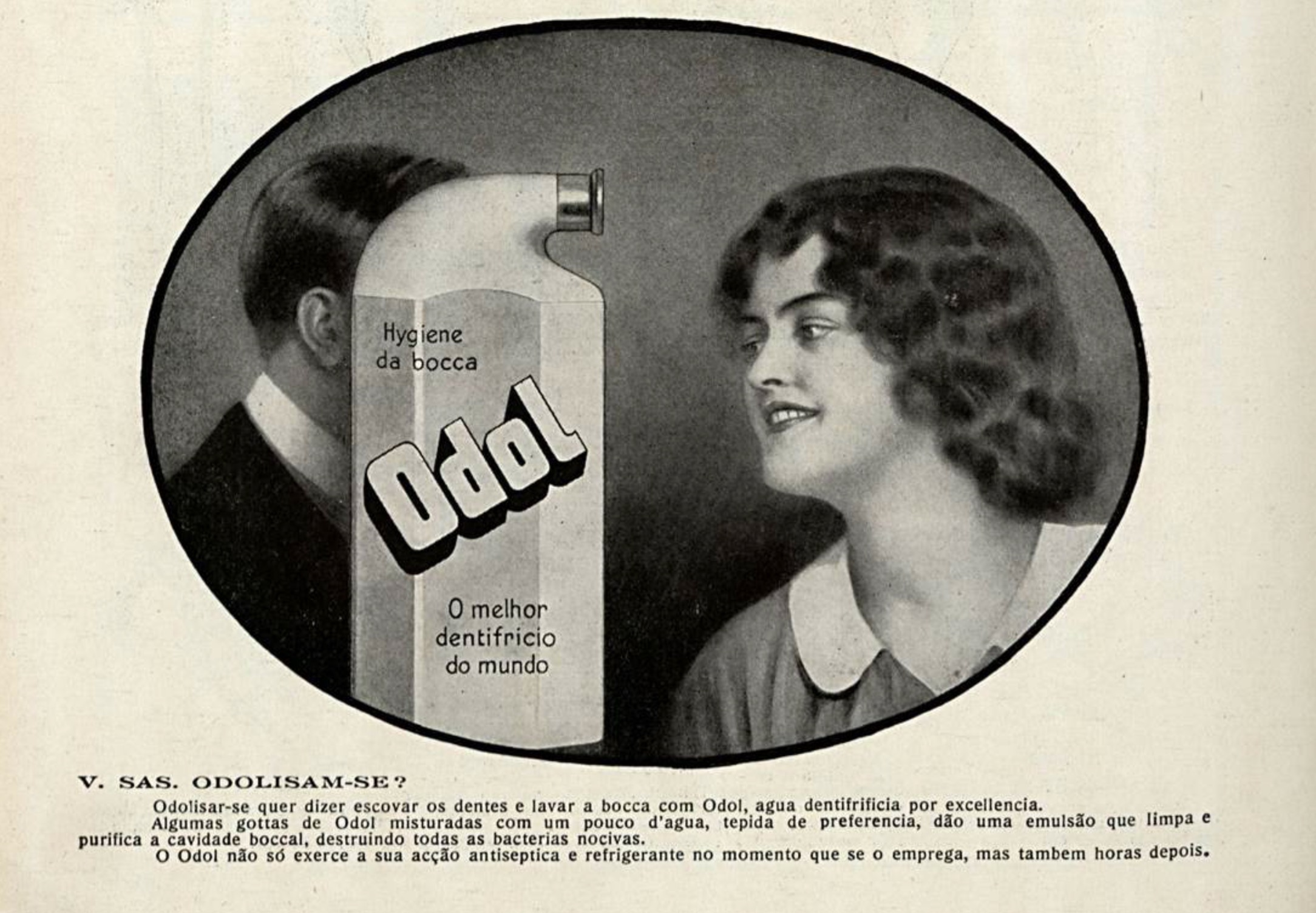 Campanha do Creme Dental Odol veiculada no ano de 1909