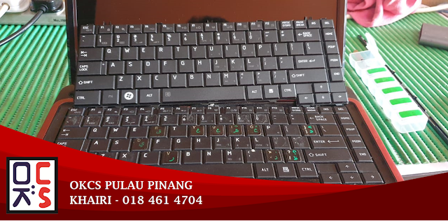 SOLVED: KEDAI REPAIR LAPTOP JURU | TOSHIBA SATELLITE L745 FEW BUTTON NOT FUNCTION, SUSPECT KEYBOARD PROBLEM