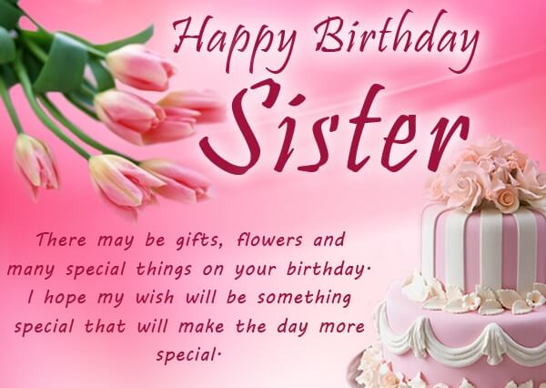 Happy Birthday Sister wishes, quotes, messages