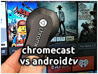 Chromecast vs Androidtv