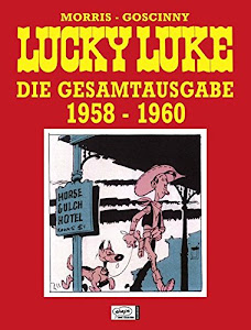 Lucky Luke Gesamtausgabe 03: 1958 bis 1960