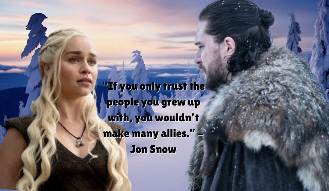 Motivational Quotes from Game of Thrones Movie