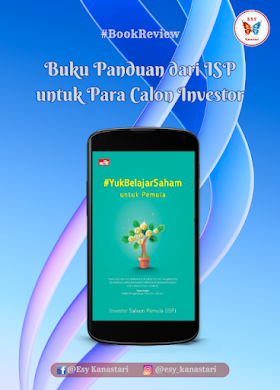 #YukBelajarSaham Untuk Pemula: Buku Panduan dari ISP untuk Para Calon Investor