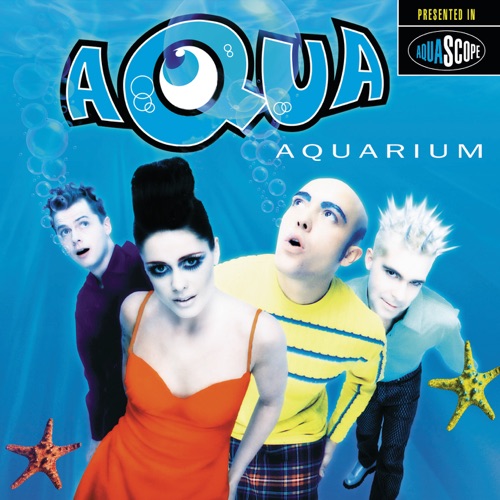 Aqua - Aquarium [iTunes Plus AAC M4A]