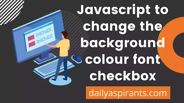 Javascript to change the background colour font checkbox