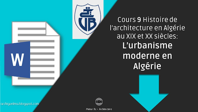 cours-9-histoire-de-l-architecture-en-algerie-au-XIX-et-XX-siecles-l-urbanisme-moderne-en-algerie.jpg