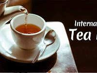 International Tea Day - 21 May.