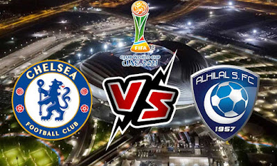 مشاهدة مباراة الهلال و تشيلسي بث مباشر 09-02-2022 Al Hilal vs Chelsea