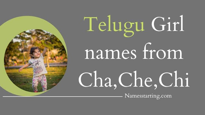 Latest 2023 ᐅ Cha letter names for girl in Telugu | Ch,Cha,Che,Chi names in Telugu girl