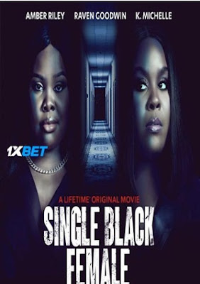 Single Black Female 2022 Hindi Dubbed (Voice Over) WEBRip 720p HD Hindi-Subs Watch Online