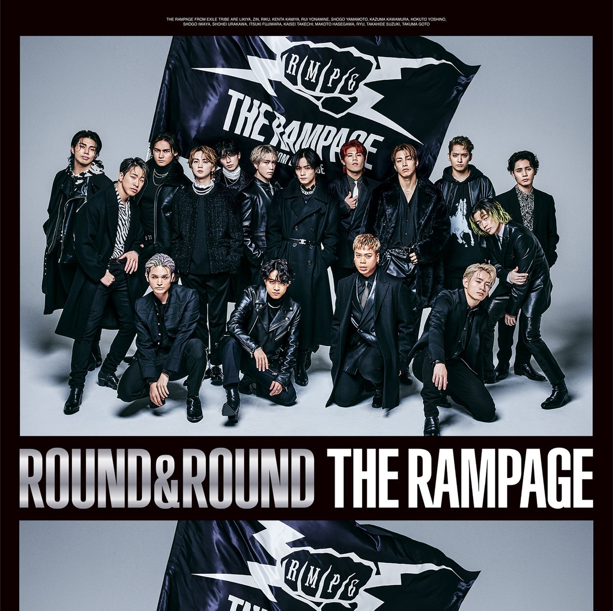 THE RAMPAGE from EXILE TRIBE - ROUND & ROUND