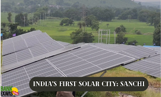 India’s First Solar City Inaugurated in Sanchi