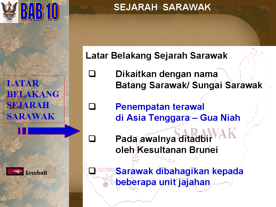 .sejarah tingkatan 1: Latar Belakang Sejarah Sarawak