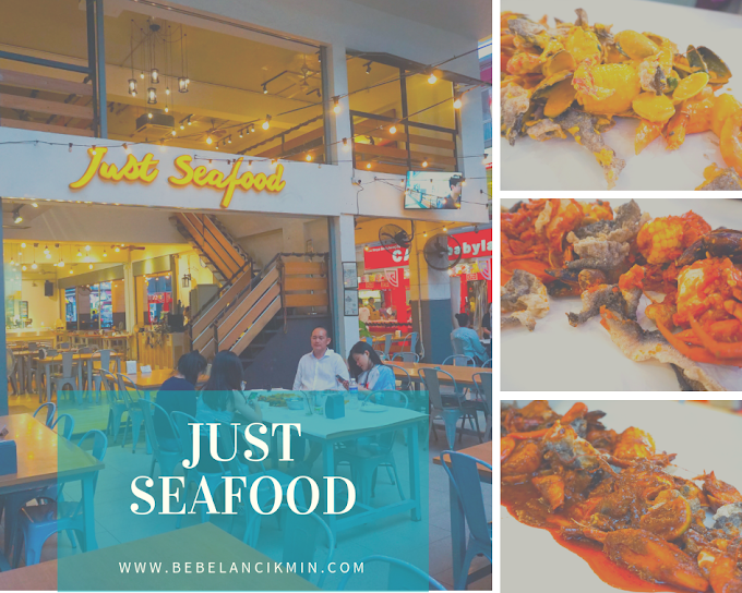 Makan Sampai Puas di Just Seafood