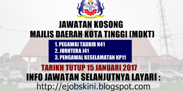 Jawatan Kosong Majlis Daerah Kota Tinggi (MDKT) - 15 Januari 2017