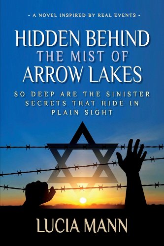 Canada books Arrow Lakes Nazi holocaust secrecy ratlines immigration genocide war crimes cover-up evasion corruption collaboration history