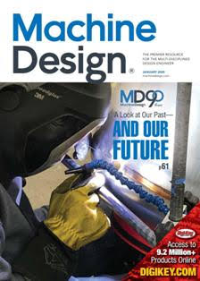 Machine Design...by engineers for engineers - January 2020 | ISSN 0024-9114 | TRUE PDF | Mensile | Professionisti | Meccanica | Computer Graphics | Software | Materiali
Machine Design continues 80 years of engineering leadership by serving the design engineering function in the original equipment market and key processing industries. Our audience is engaged in any part of the design engineering function and has purchasing authority over engineering/design of products and components.