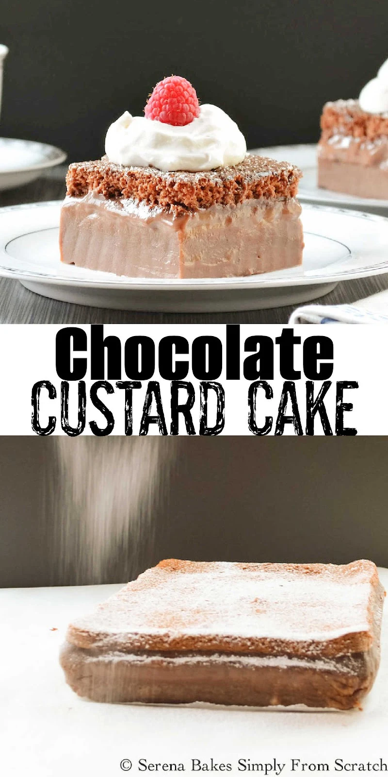 2 photos of Chocolate Custard Cake from the side. Black text between the two photos Chocolate Custard Cake.