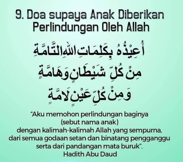 Doa supaya anak diberikan perlindungan oleh Allah